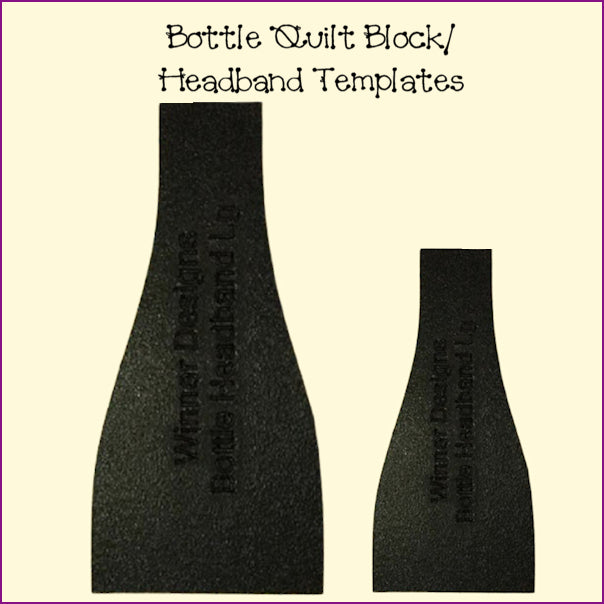 Bottle Quilt Block/Headband Templates