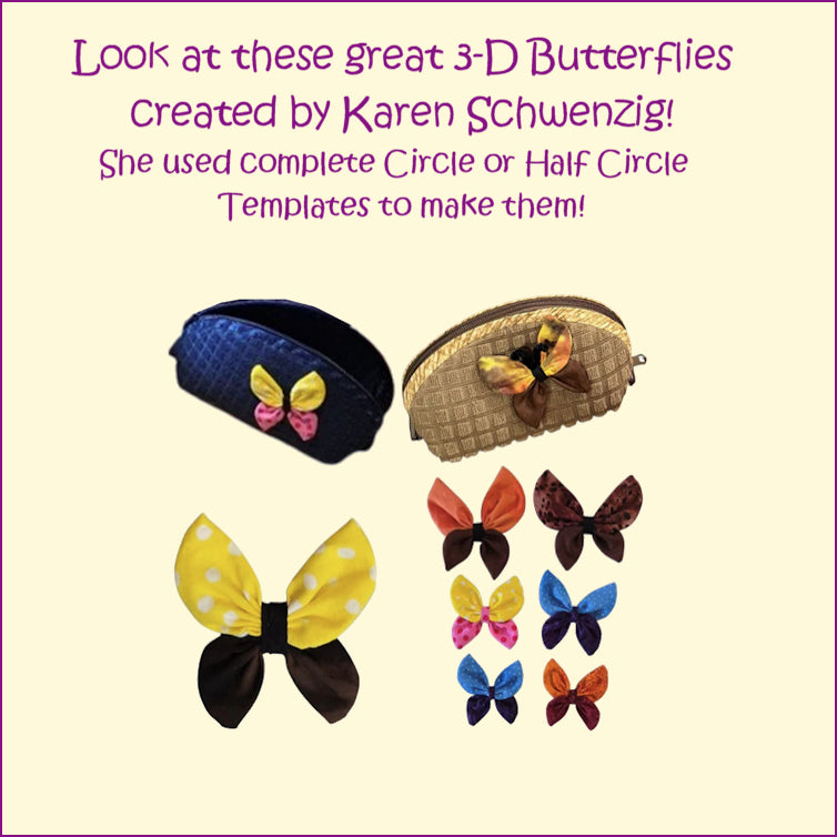 Half Circle Templates - Folded Tree Napkins, Pie/Plate Carrier, Butterflies!