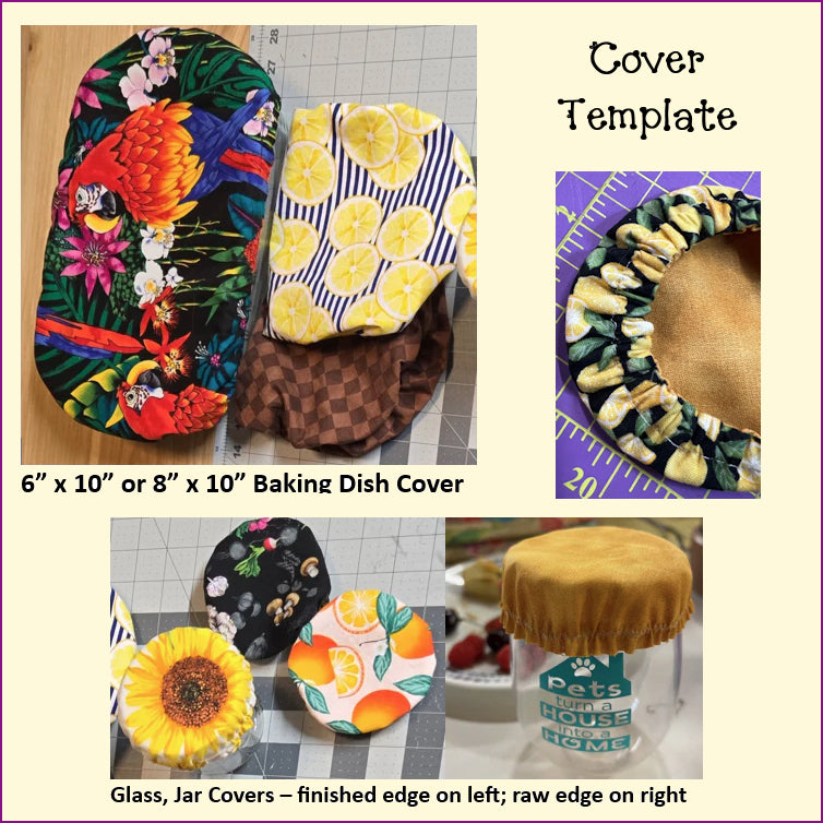 Cover Templates for Bowl, Dish, Pie Plate, Casserole & Drink