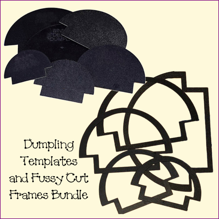 Dumpling Templates, (7 sizes!) Fussy Cuts, Gussets/Inserts, Bundles