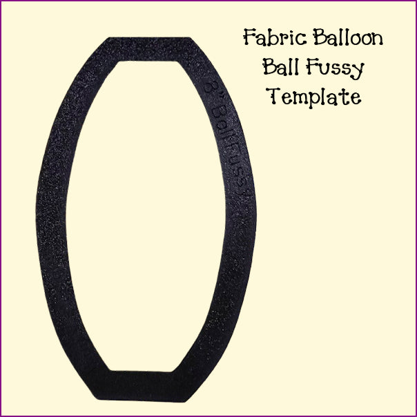 Fabric Balloon Ball + Hexi Template Set
