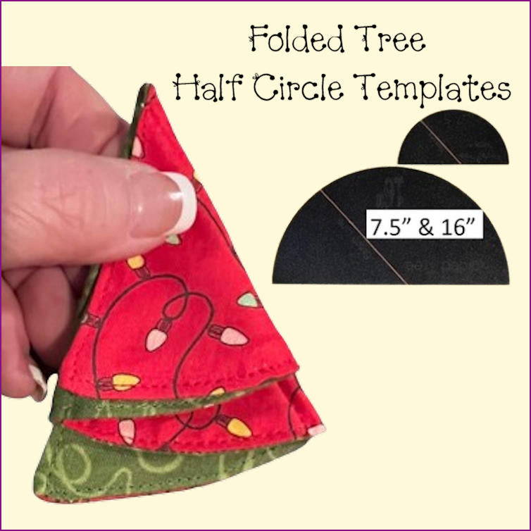 Half Circle Templates - Folded Tree Napkins, Pie/Plate Carrier