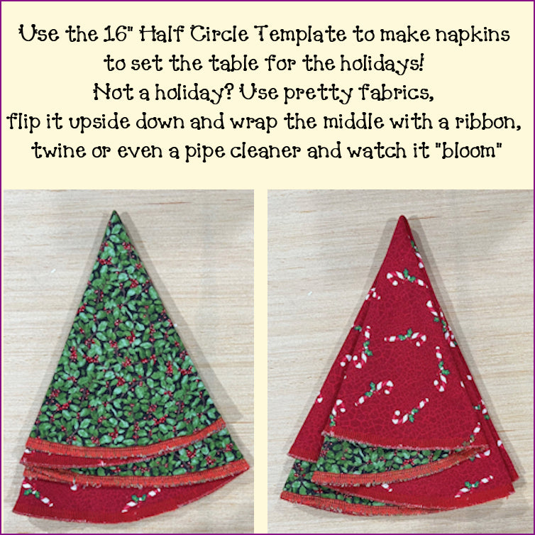 Half Circle Templates - Folded Tree Napkins, Pie/Plate Carrier