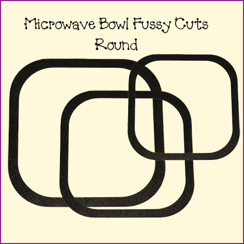 Microwave Bowl Fussy Cuts