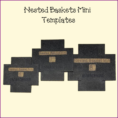 Nested Baskets Mini Templates
