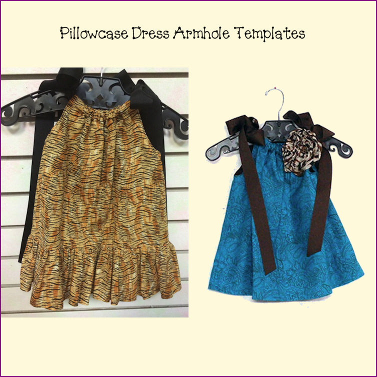 Pillowcase Dress Armholes Template Set