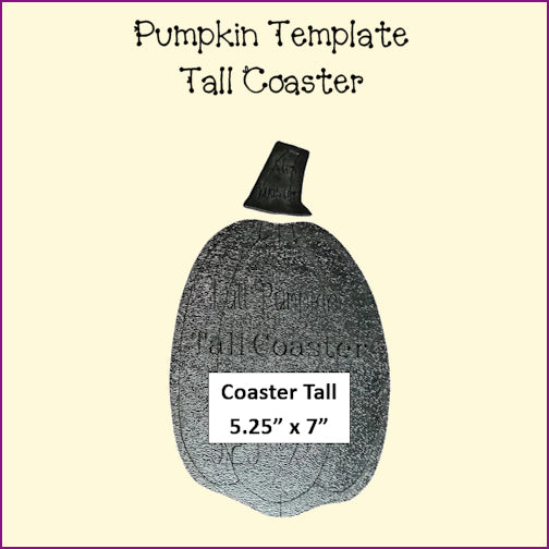 Pumpkin Templates - Coasters, Mug Rugs, Placemats
