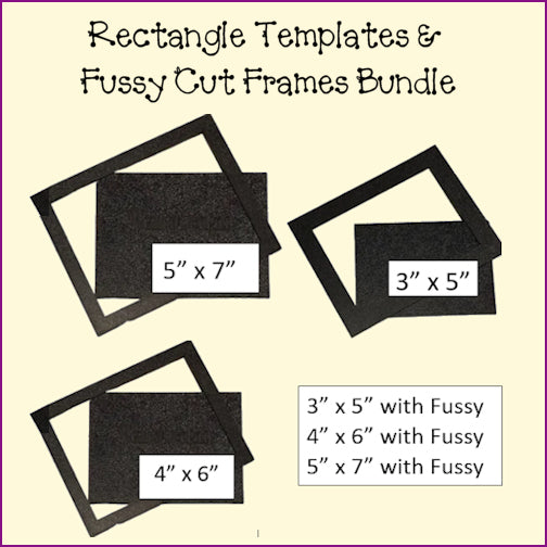 Rectangles & Fussy Cut Templates & Projects
