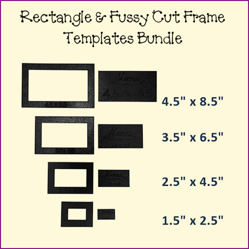 Rectangles & Fussy Cut Templates & Projects