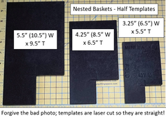 Nested Basket Templates - HALF