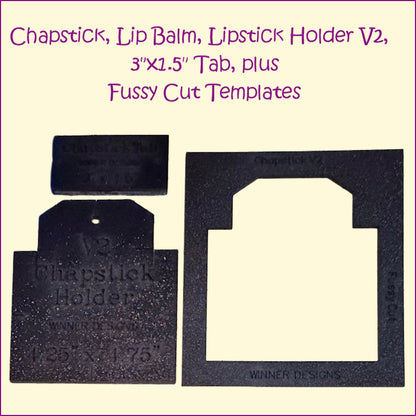 Chapstick Lipstick Lip Balm Holder Template V2