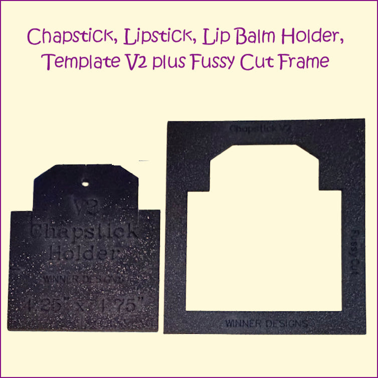 Chapstick Lipstick Lip Balm Holder Template V2