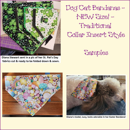 Dog Cat Bandanas - NEW Size! - Traditional Collar Insert Style