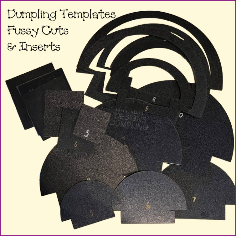 Dumpling Templates, (7 sizes!) Fussy Cuts, Gussets/Inserts, Bundles