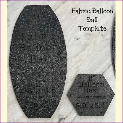 Fabric Balloon Ball + Hexi Template Set