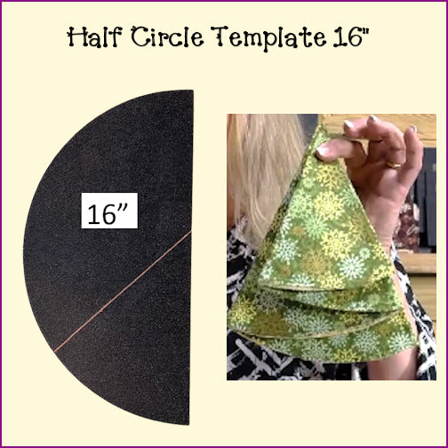 Half Circle Templates - Folded Tree Napkins, Pie/Plate Carrier