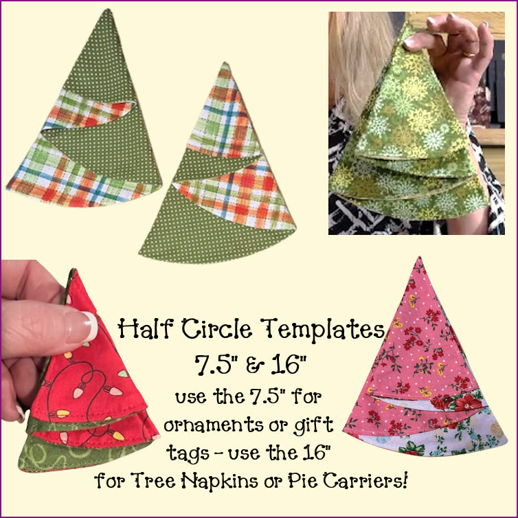 Half Circle Templates - Folded Tree Napkins, Pie/Plate Carrier