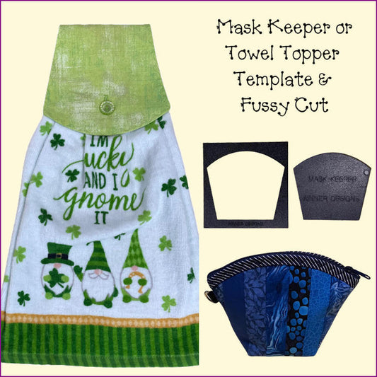 Towel Topper / Mask Keeper Template & Fussy Cut