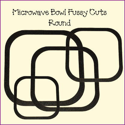 Microwave Bowl Fussy Cuts