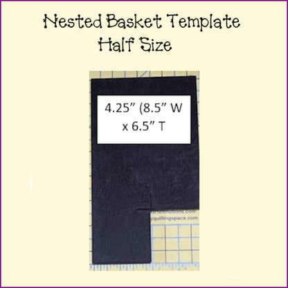 Nested Basket Templates - Full & Half Templates