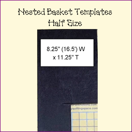 Nested Basket Templates - Full & Half Templates