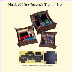 Nested Baskets Mini Templates