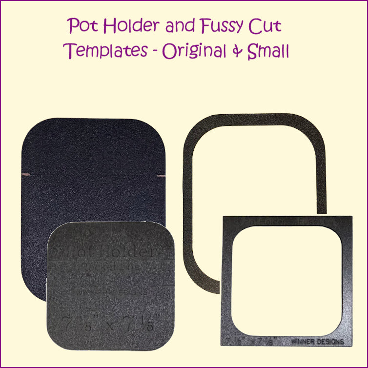 Pot Holder Templates - NEW Size!