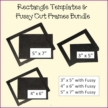 Rectangles & Fussy Cut Templates & Projects