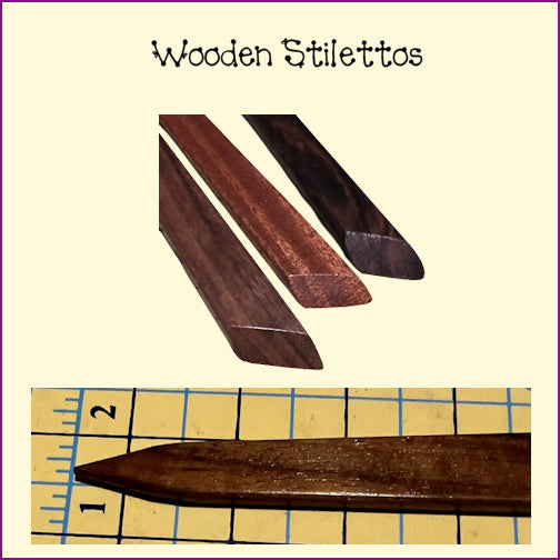 Stiletto - Wooden Stiletto