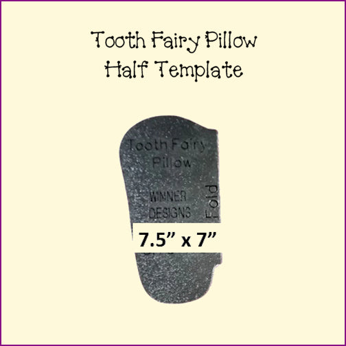 Tooth Fairy Pillow Full or Half Template 2 sizes