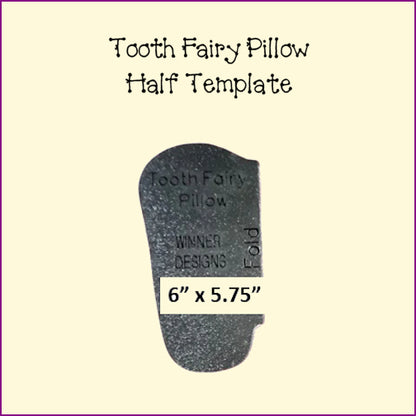 Tooth Fairy Pillow Full or Half Template 2 sizes