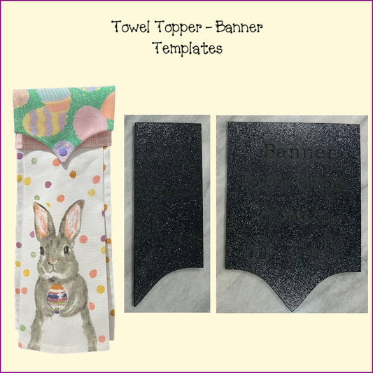 Towel Topper Template - Banner