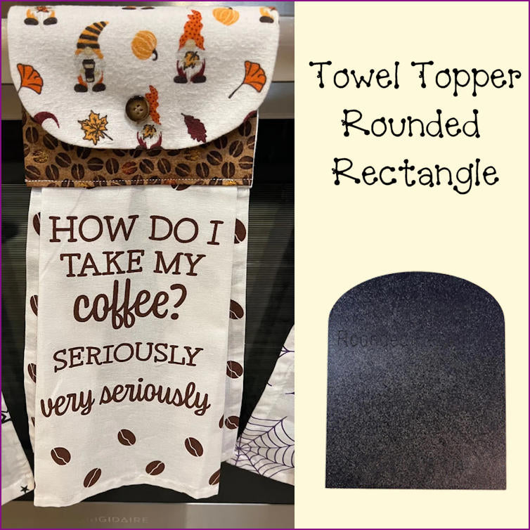 Towel Topper - Rounded Rectangle Template – Winner Designs